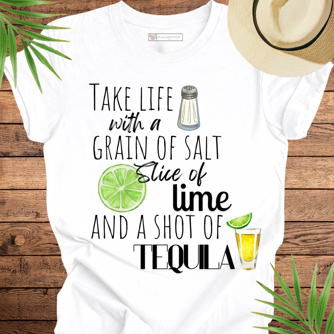 Take Life with a Tequila Shot