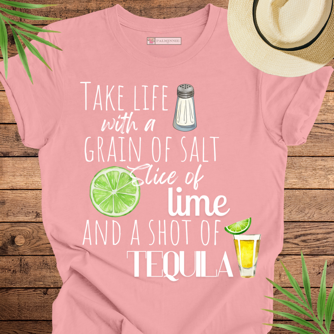 Take Life with a Tequila Shot