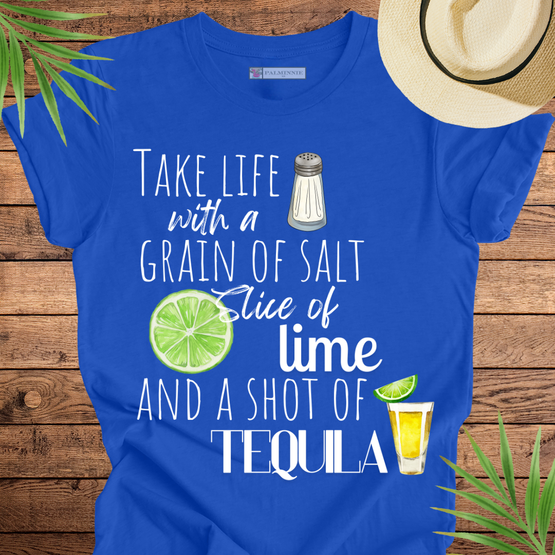 Take Life with a Tequila Shot